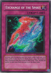 Exchange of the Spirit - RP01-EN099 - Secret Rare - Unlimited Edition