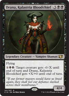 Drana, Kalastria Bloodchief