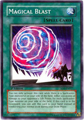 Magical Blast - SD6-EN017 - Common - 1st Edition