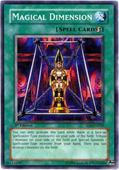 Magical Dimension - SD6-EN029 - Common - 1st Edition