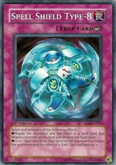 Spell Shield Type-8 - SD6-EN033 - Common - 1st Edition