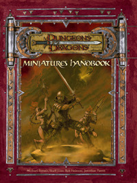 DUNGEONS & DRAGONS 3.5 - MINIATURES HANDBOOK