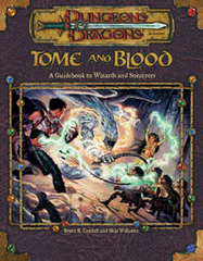 Tome and Blood: A Guidebook to Wizards and Sorcerers