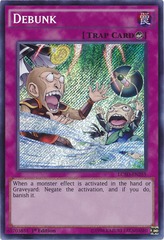 Debunk - LC5D-EN255 - Secret Rare - Unlimited Edition