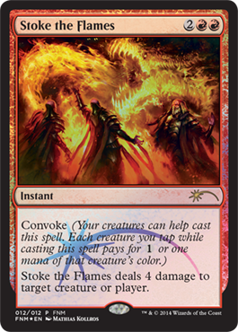 Stoke the Flames - Foil FNM 2014