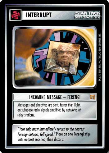 Incoming Message - Ferengi