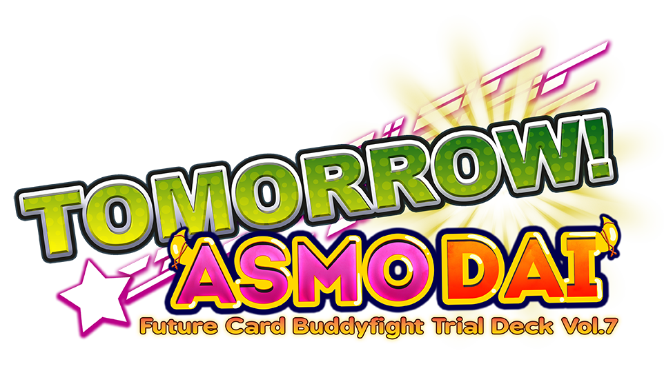 Trial Deck 7: Tomorrow! Asmodai