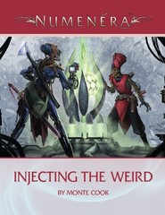 Numenera Injecting the Weird