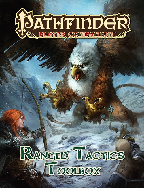 Pathfinder Player Companion: Ranged Tactics Toolbox