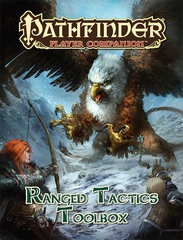 Pathfinder Player Companion: Ranged Tactics Toolbox © 2014 PZO 9452