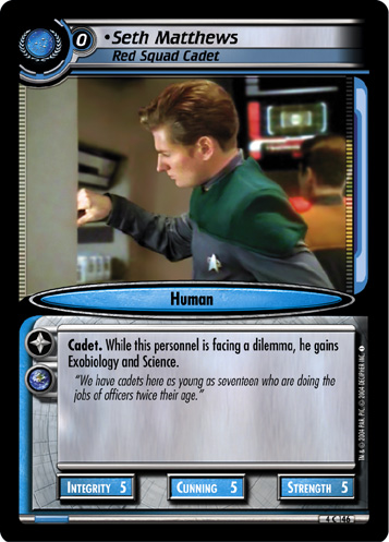 Seth Matthews, Red Squad Cadet