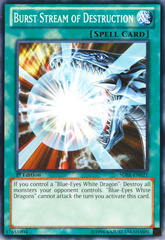 Burst Stream of Destruction - SDBE-EN021 - Common - Unlimited Edition