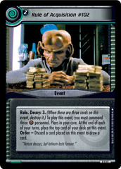 Rule Of Acquisition #102