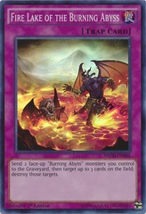 Fire Lake of the Burning Abyss - NECH-EN086 - Super Rare - Unlimited Edition