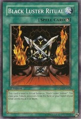 Black Luster Ritual - DPYG-EN022 - Common - 1st Edition