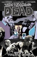 The Walking Dead Trade Paperbacks 13 Too Far Gone