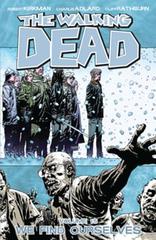 The Walking Dead Trade Paperbacks 15 We Find Ourselves