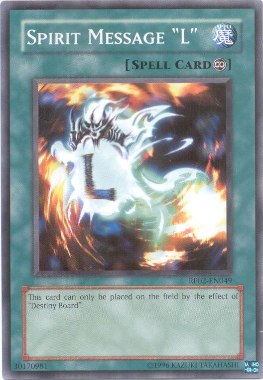 Spirit Message L - RP02-EN049 - Common - Unlimited Edition