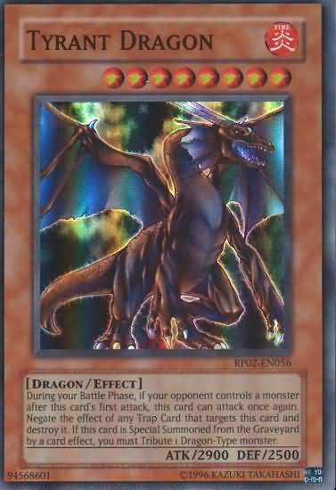 Tyrant Dragon - RP02-EN056 - Super Rare - Unlimited Edition Tyrant Dragon - RP02-EN056 - Super Rare - Unlimited Edition