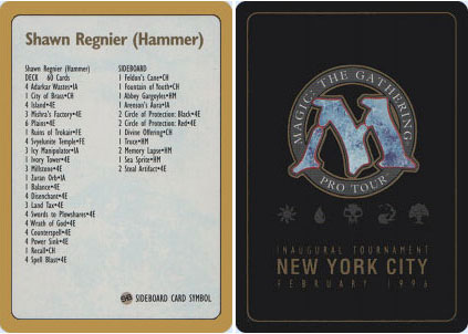 Decklist - Shawn Hammer Regnier - 1996 Decklist - Shawn Hammer Regnier - 1996