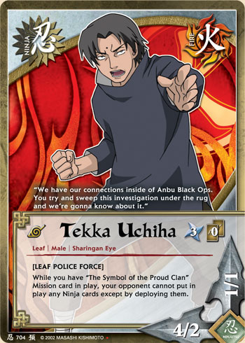 Tekka Uchiha - N-704 - Uncommon - 1st Edition