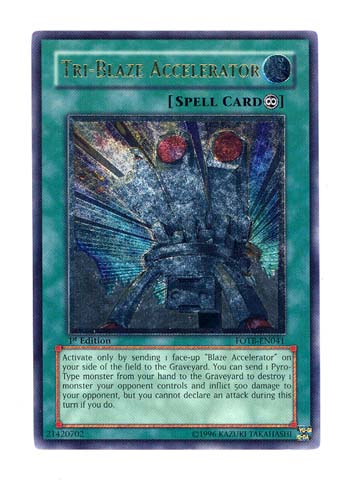 Tri-Blaze Accelerator - FOTB-EN041 - Ultimate Rare - 1st Edition