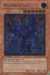 Maximum Six - LODT-EN097 - Ultimate Rare - 1st Edition