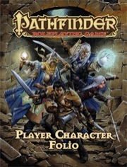 Pathfinder Roleplaying Game: Player Character Folio Pathfinder Roleplaying Game: Player Character Folio