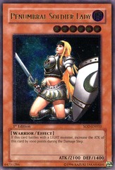 Penumbral Soldier Lady - SOD-EN033 - Ultimate Rare - 1st Edition