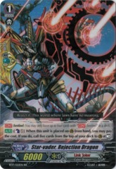 Star-vader, Rejection Dragon - BT17/022EN - RR