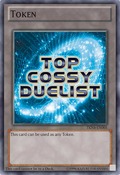 Top Cossy Duelist Token - TKN4-EN005