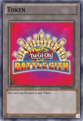 Token Battle City - TKN4-EN014 - Super Rare - Unlimited