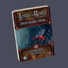 The Lord of the Rings: The Card Game  Nightmare Deck: Foundations of Stone