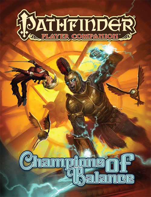 Pathfinder Player Companion: Champions of Balance