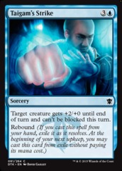 Taigam's Strike - Foil