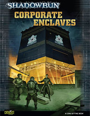 Shadowrun: Corporate Enclaves