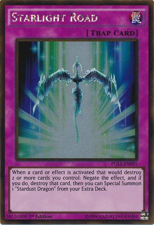 Starlight Road - PGL2-EN091 - Gold Rare - 1st Edition