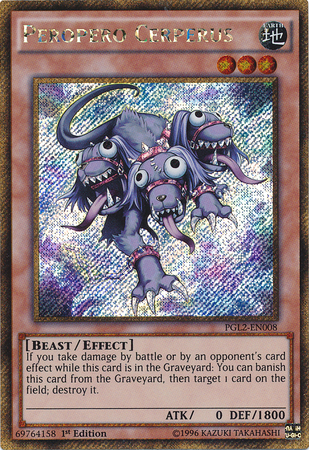 Peropero Cerperus - PGL2-EN008 - Gold Secret Rare - 1st Edition