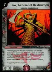 Trox, General of Destruction