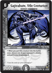 Gajirabute, Vile Centurion