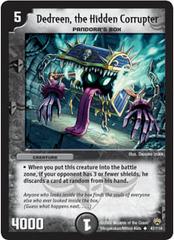 Dedreen, the Hidden Corrupter