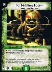 Forbidding Totem