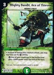 Mighty Bandit, Ace of Thieves