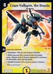 Craze Valkyrie, the Drastic