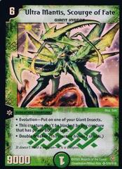 Ultra Mantis, Scourge of Fate