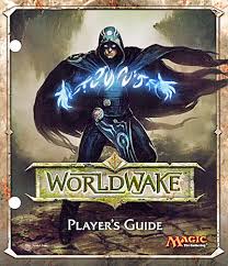 Worldwake Players Guide
