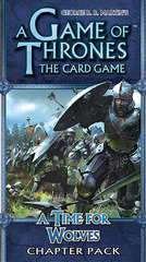 A Game of Thrones: The Card Game - A Time for Wolves