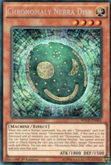 Chronomaly Nebra Disk - WSUP-EN001 - Prismatic Secret Rare - 1st Edition