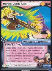 Heroic Quick Kick - 017 - Limited Edition