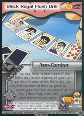 Black Royal Flush Drill - 125 - Limited Edition